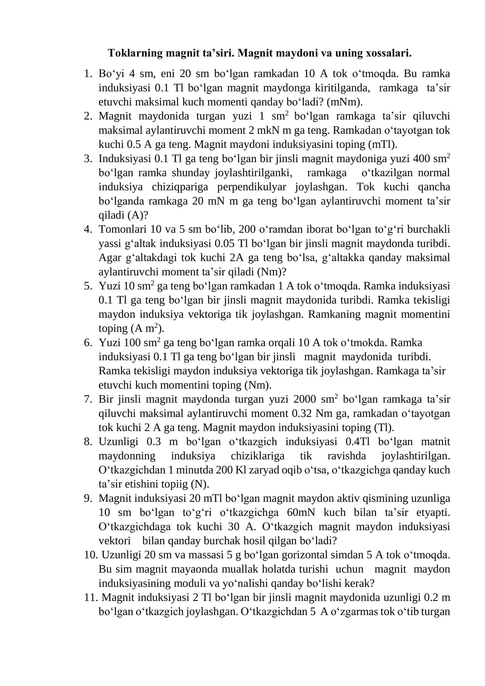 Toklarning magnit ta’siri. Magnit maydoni va uning xossalari
