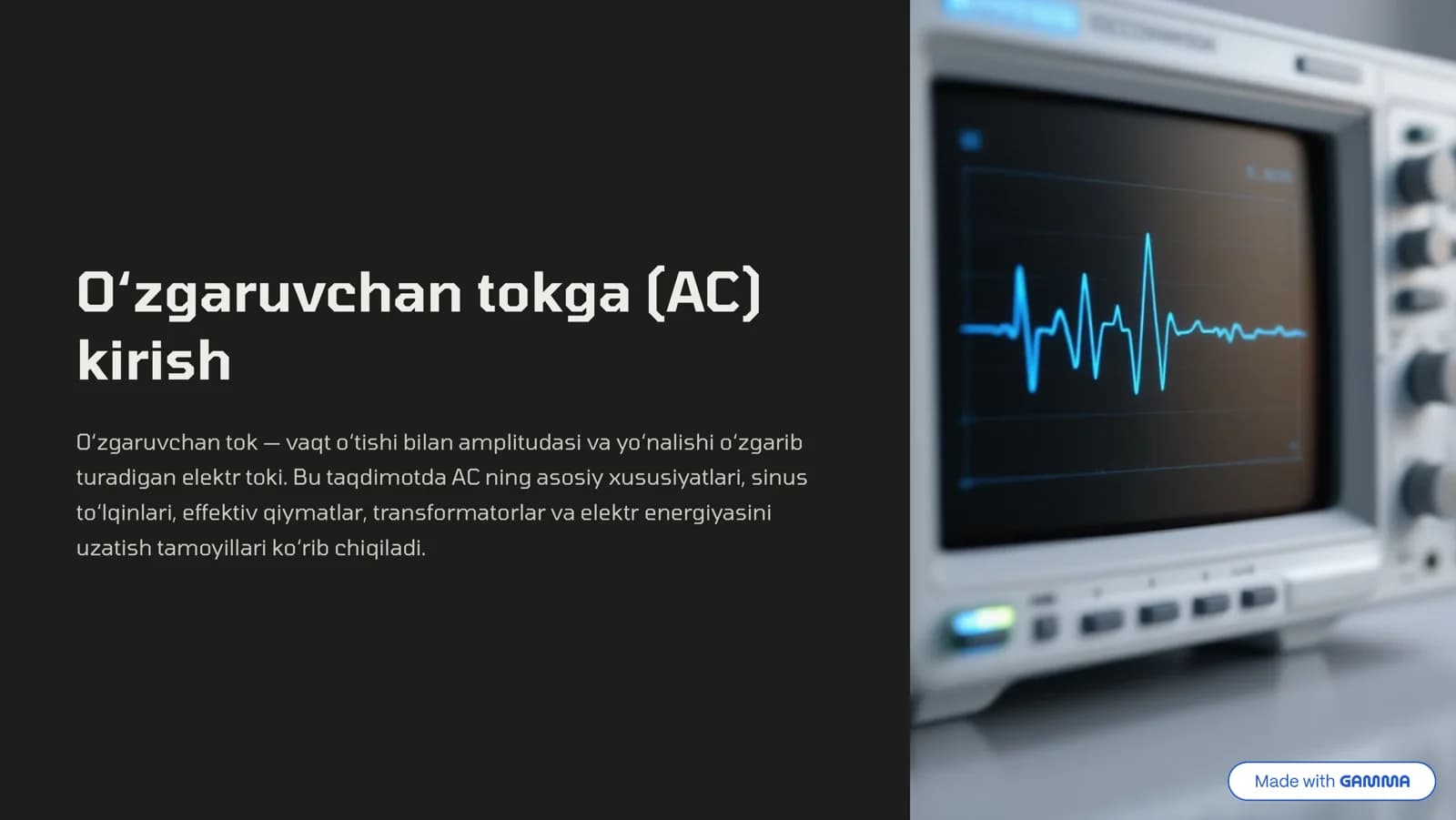 O‘zgaruvchan tokga (AC)