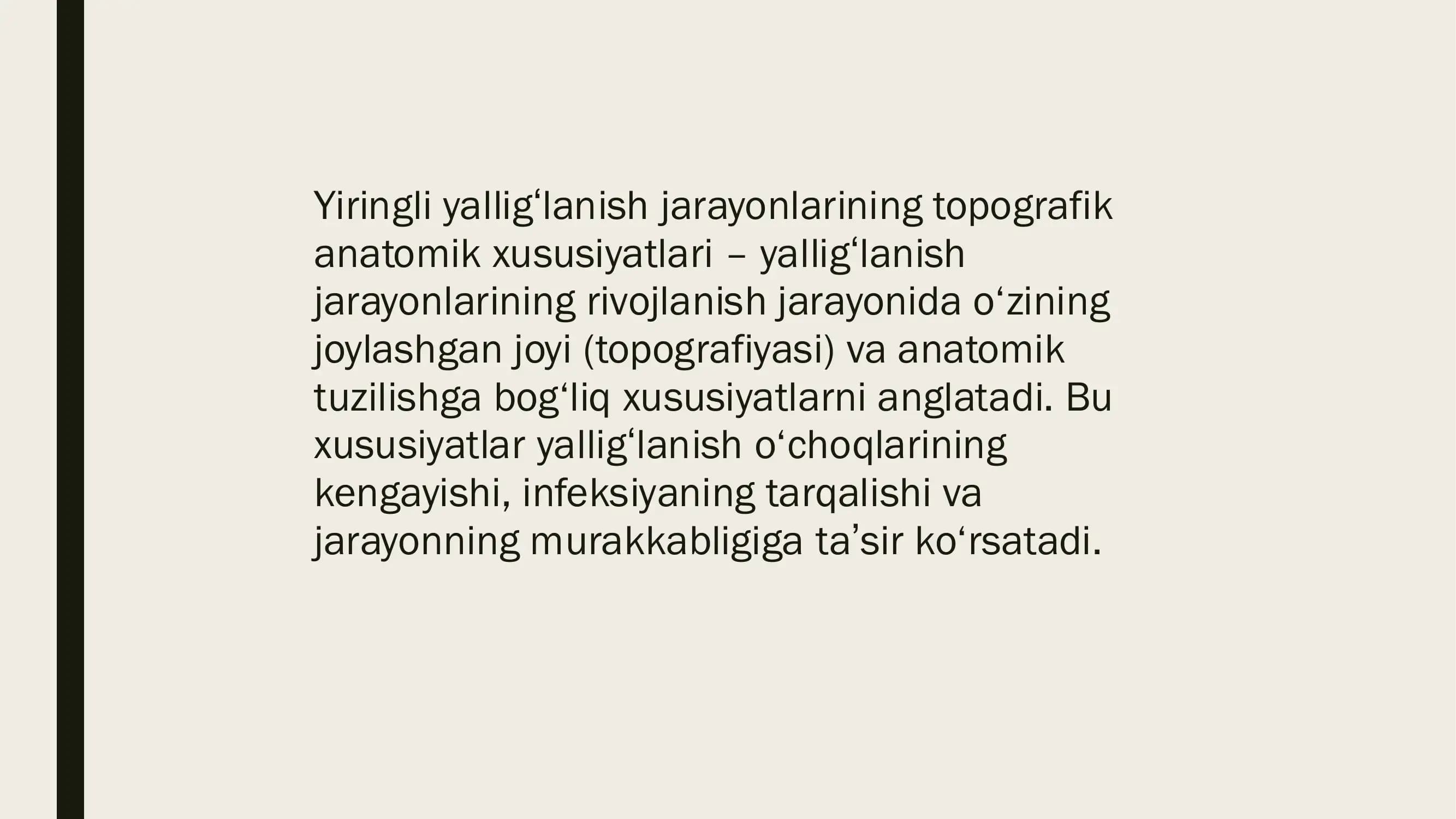 Yiringli yalligʻlanish jarayonlarining topografik anatomik xususiyatlari – yalligʻlanish
