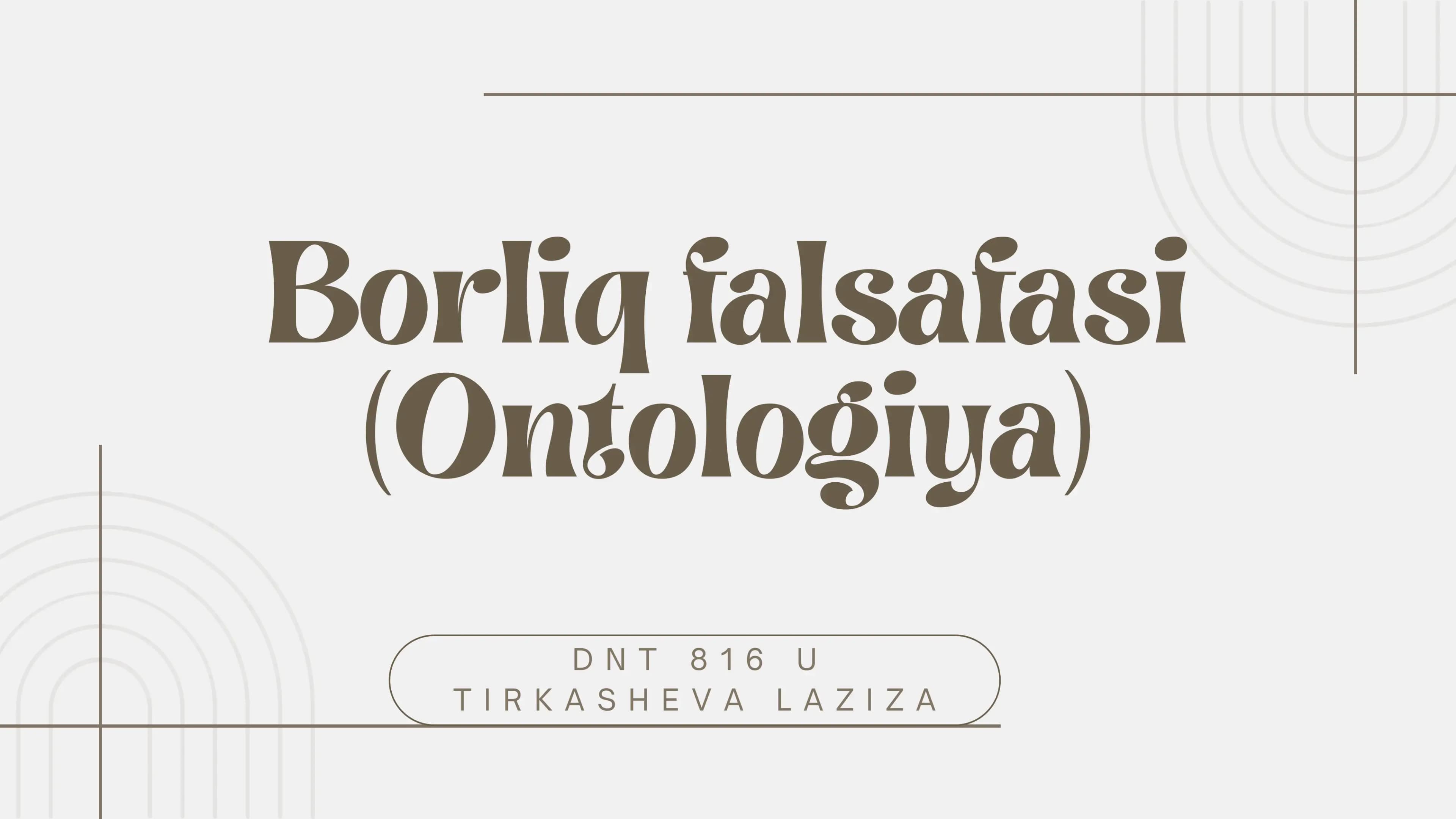 Borliq falsafasi (Ontologiya)