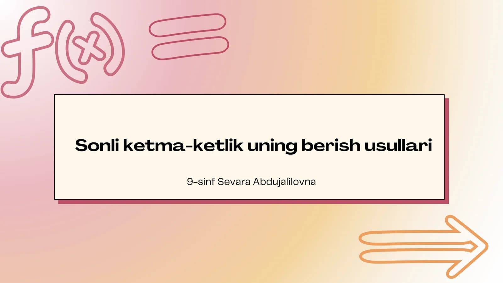 Sonli ketma-ketlik uning berish usullari