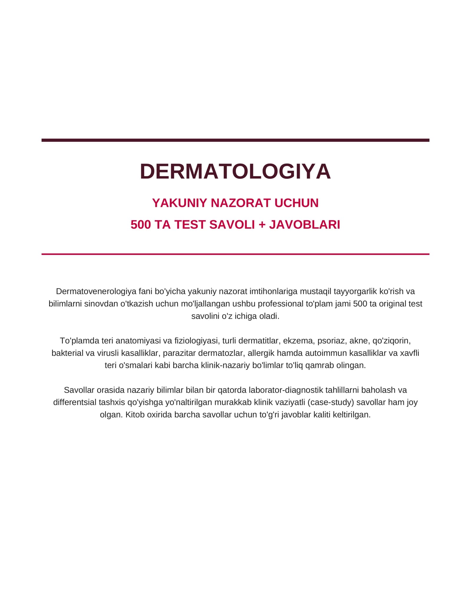 Dermatologiya — yakuniy nazorat uchun 500 ta test savoli + javoblari