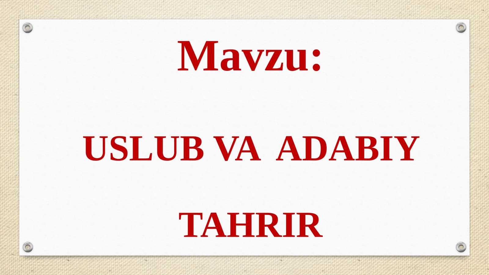 USLUB VA ADABIY TAHRIR