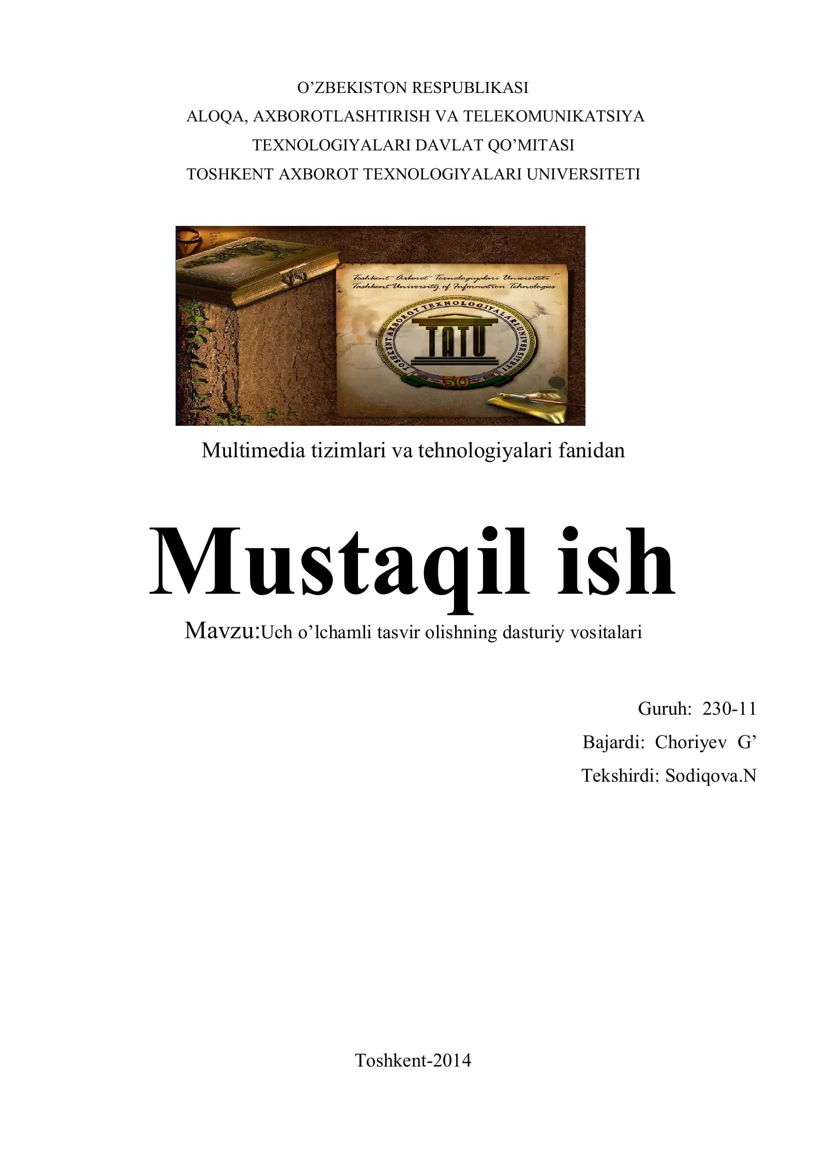 Uch o’lchamli tasvir olishning dasturiy vositalari