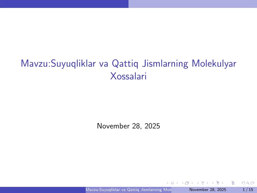 Suyuqliklar va Qattiq Jismlarning Molekulyar Xossalari
