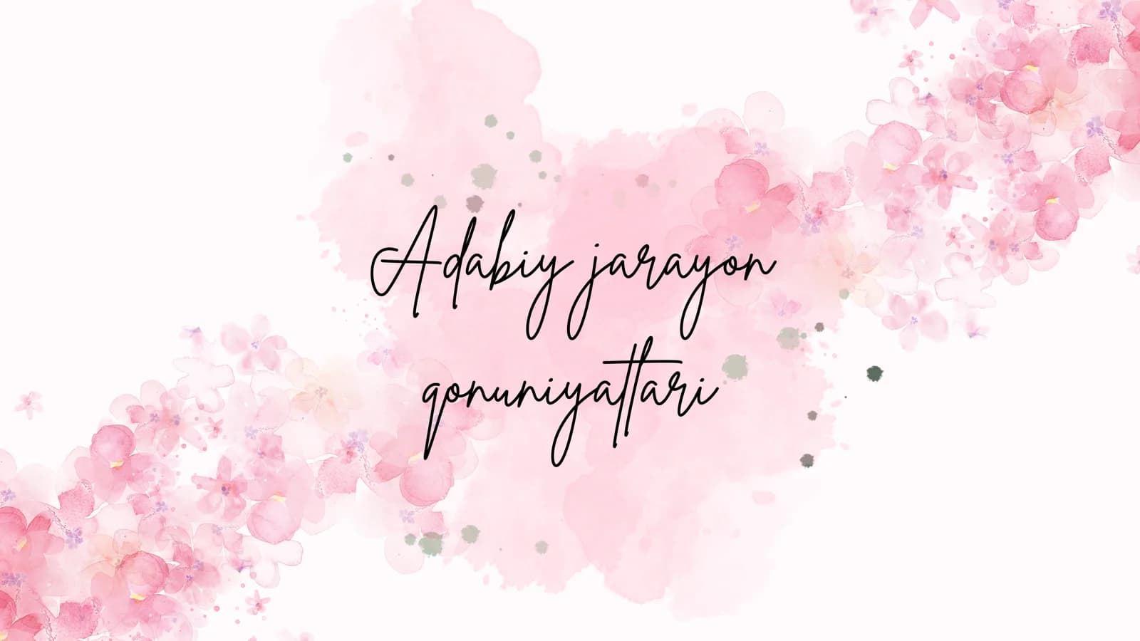 Adabiy jarayon qonuniyatlari