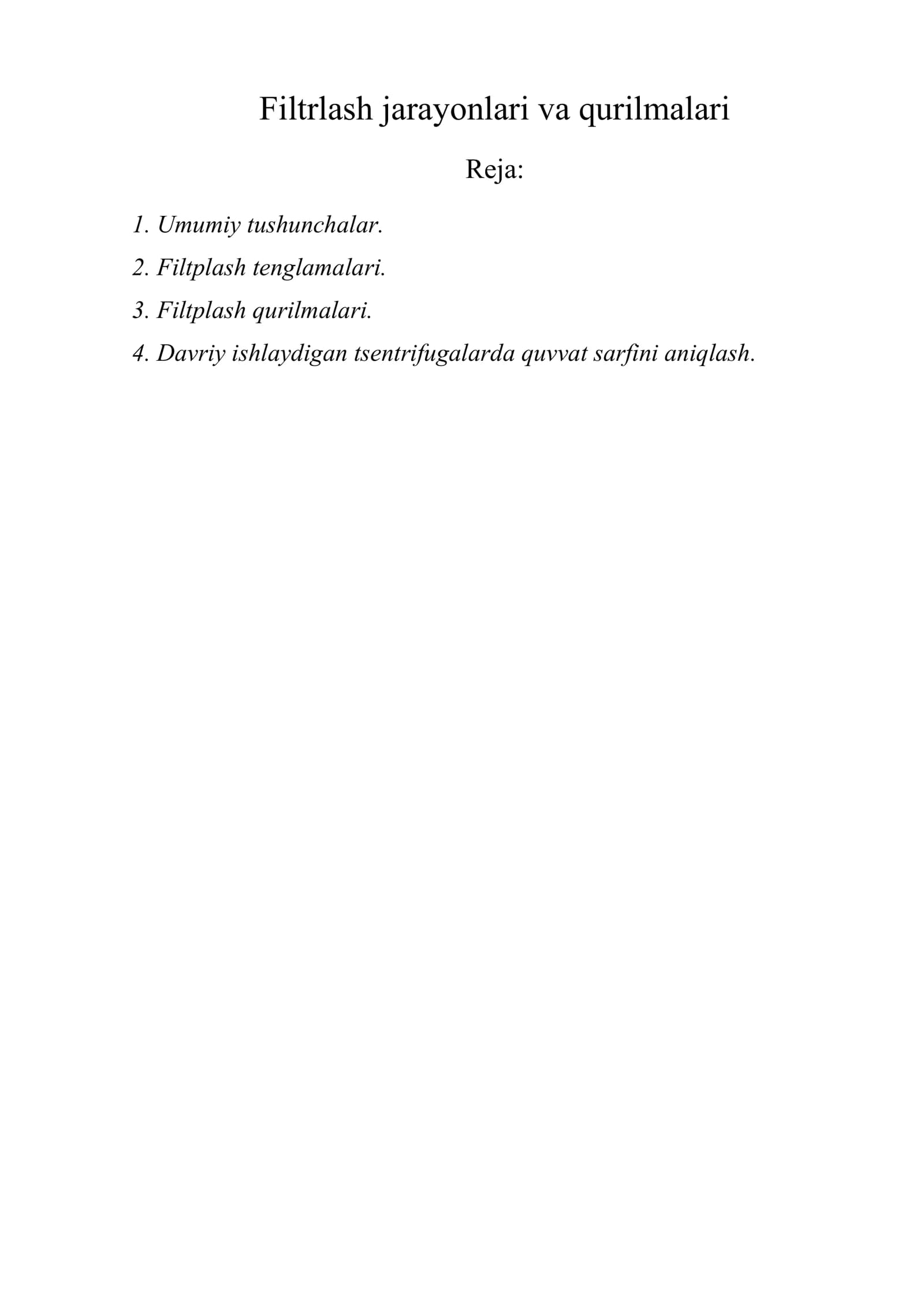 Filtrlash jarayonlari va qurilmalari