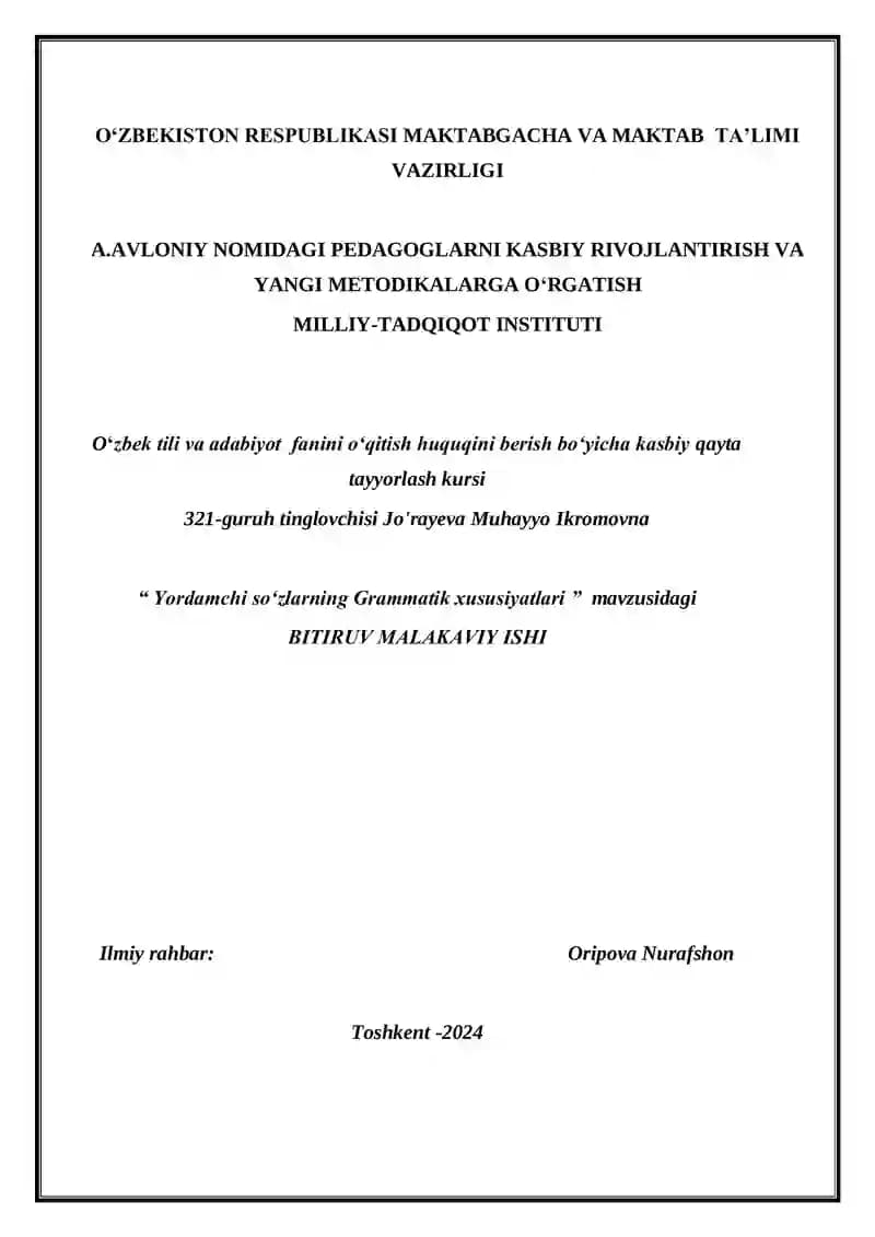 Yordamchi soʻzlarning Grammatik xususiyatlari