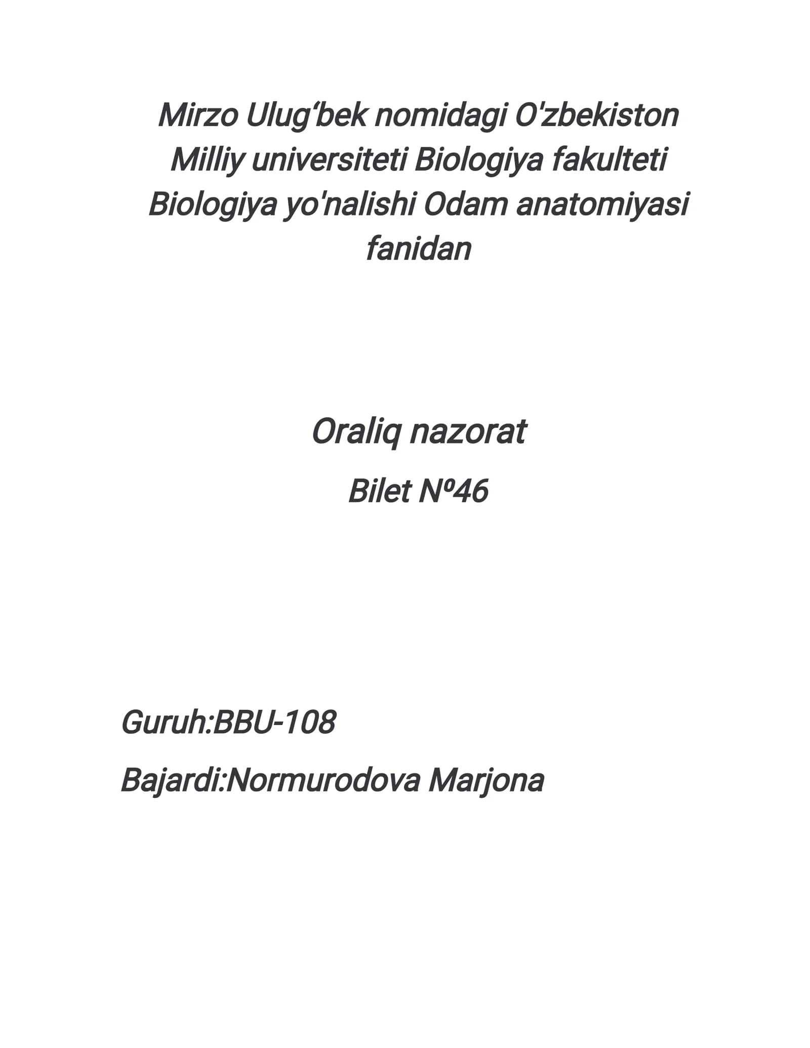 Odamanatomiyasi fanidan Oraliq nazorat
