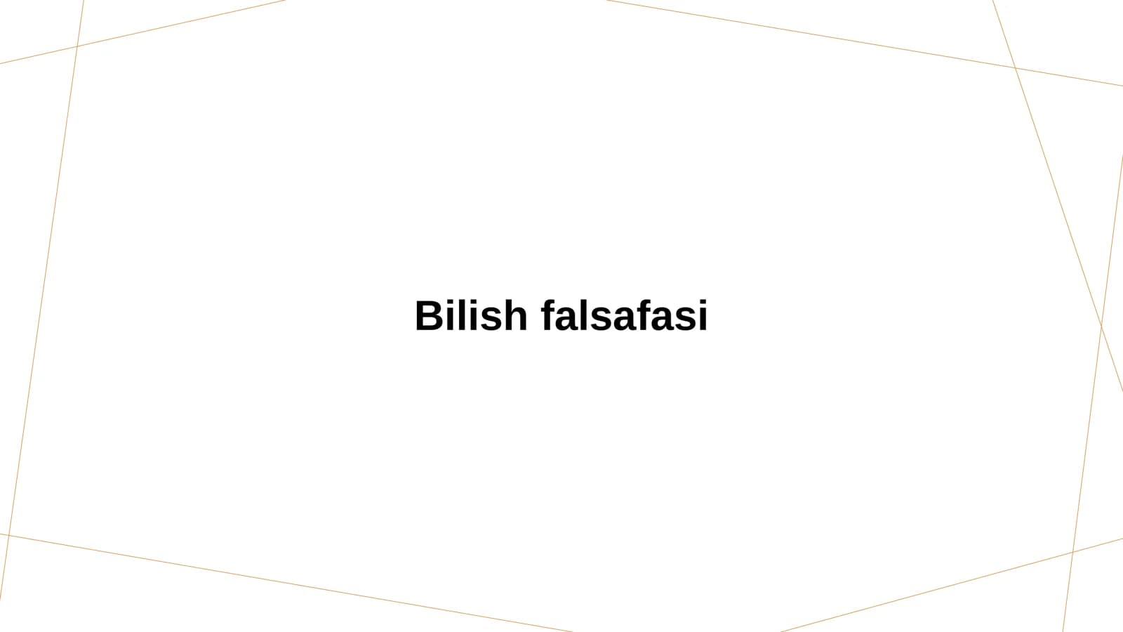 Bilish falsafasi
