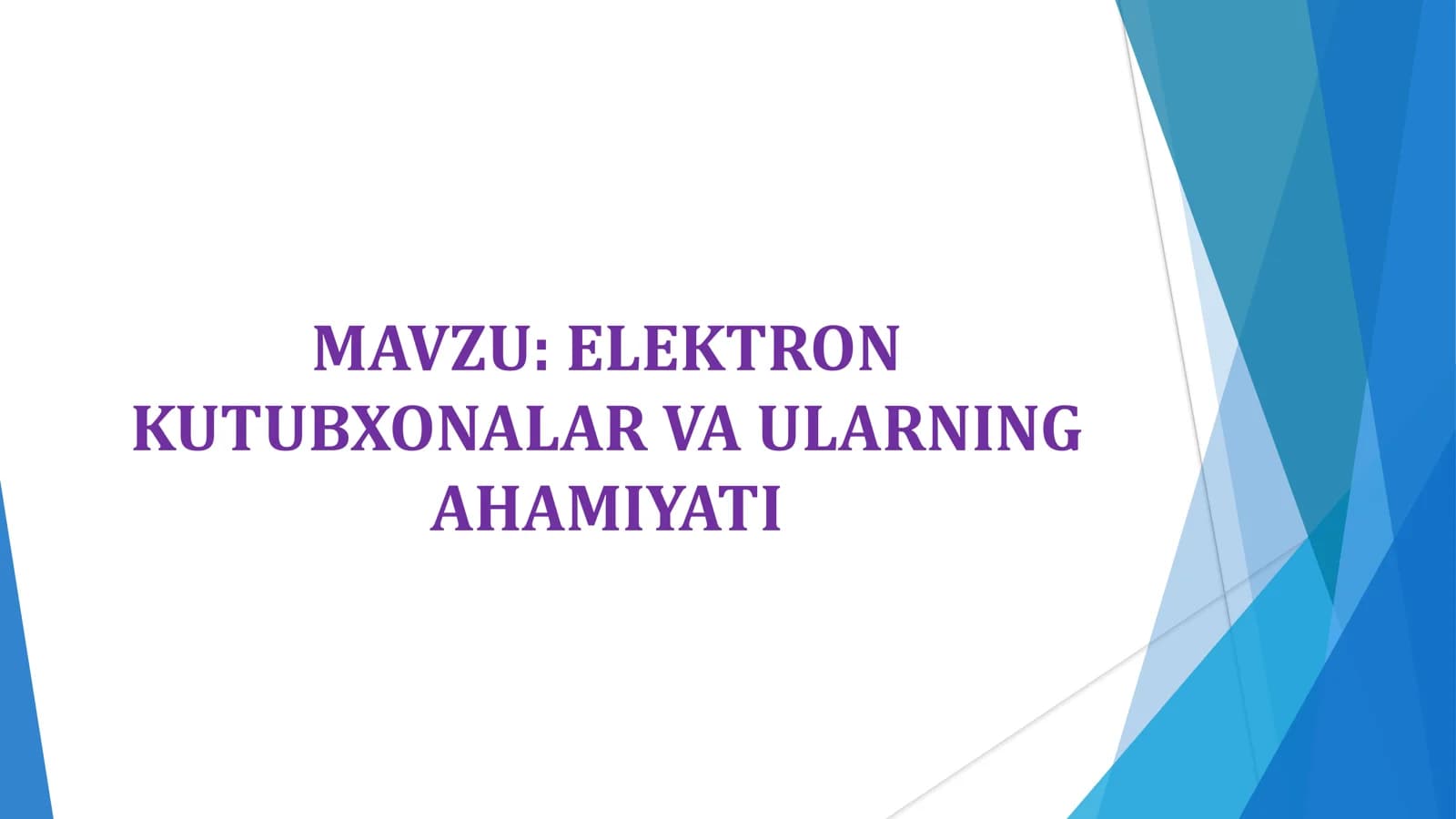 ELEKTRON KUTUBXONALAR VA ULARNING AHAMIYATI