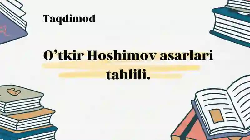 O‘tkir Hoshimov asarlari