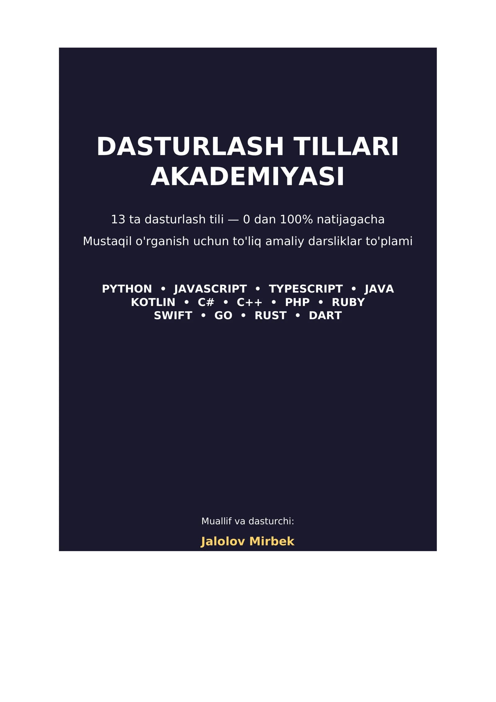 DASTURLASH TILLARI AKADEMIYASI jami 13 ta til darsliklari jamlangan