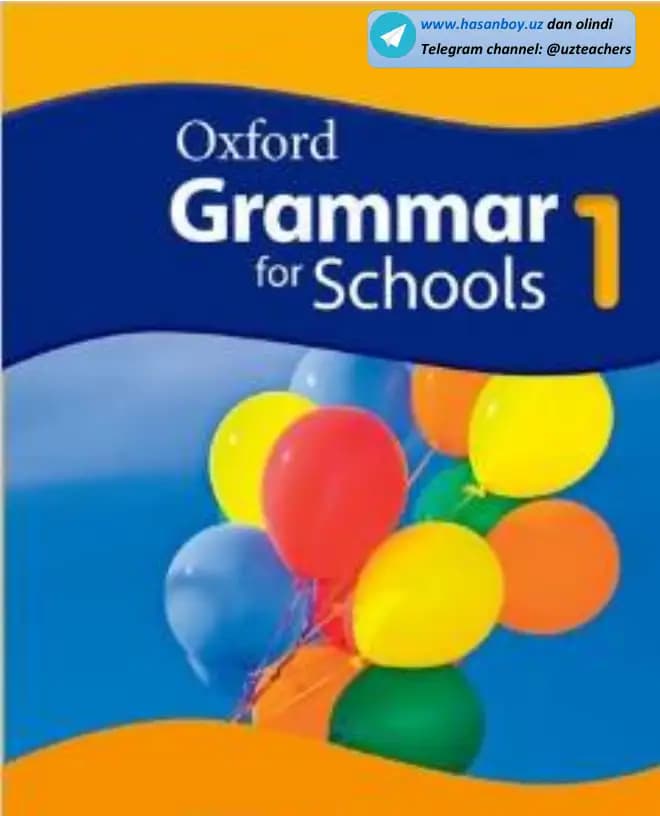 Oxford Grammar for Schools
