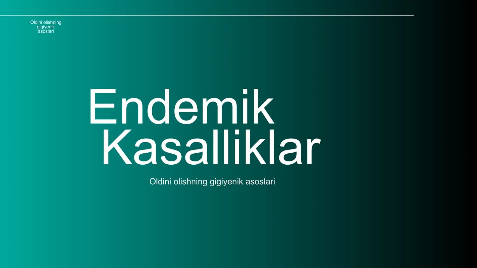 Endemik Kasalliklar Oldini Olishning Gigiyenik Asoslari