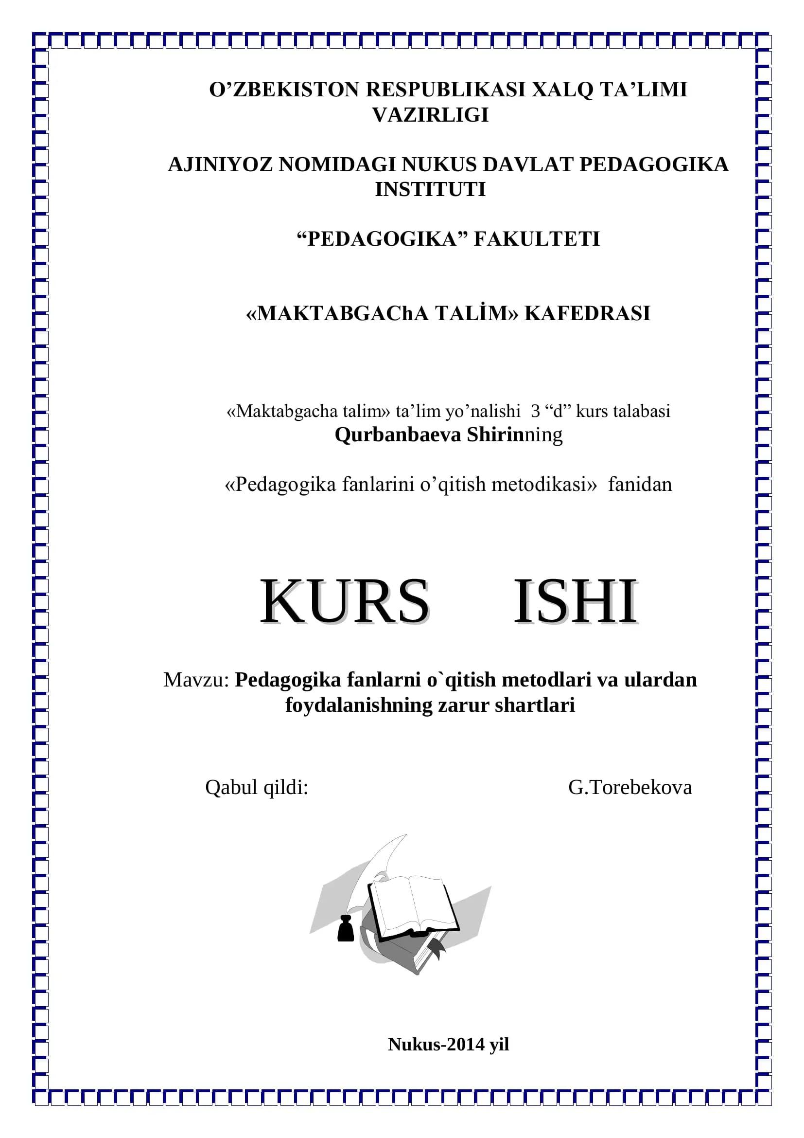 Pedagogika fanlarini o’qitish metodikasi