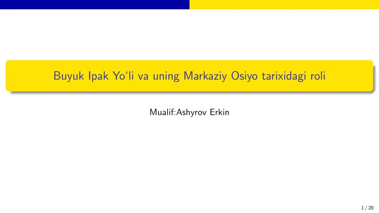 Buyuk ipak yoli orta osiodagi ahamiyati
