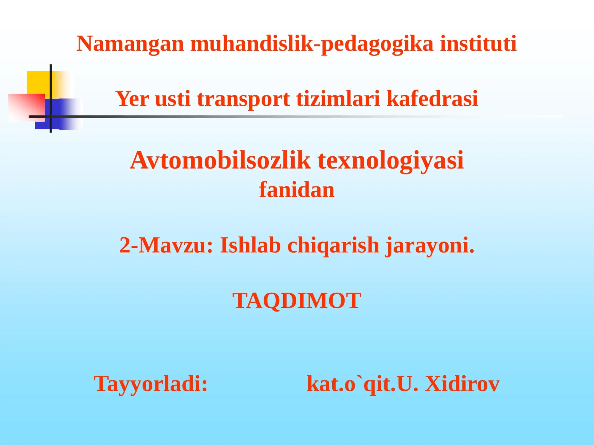 Ishlab chiqarish jarayoni