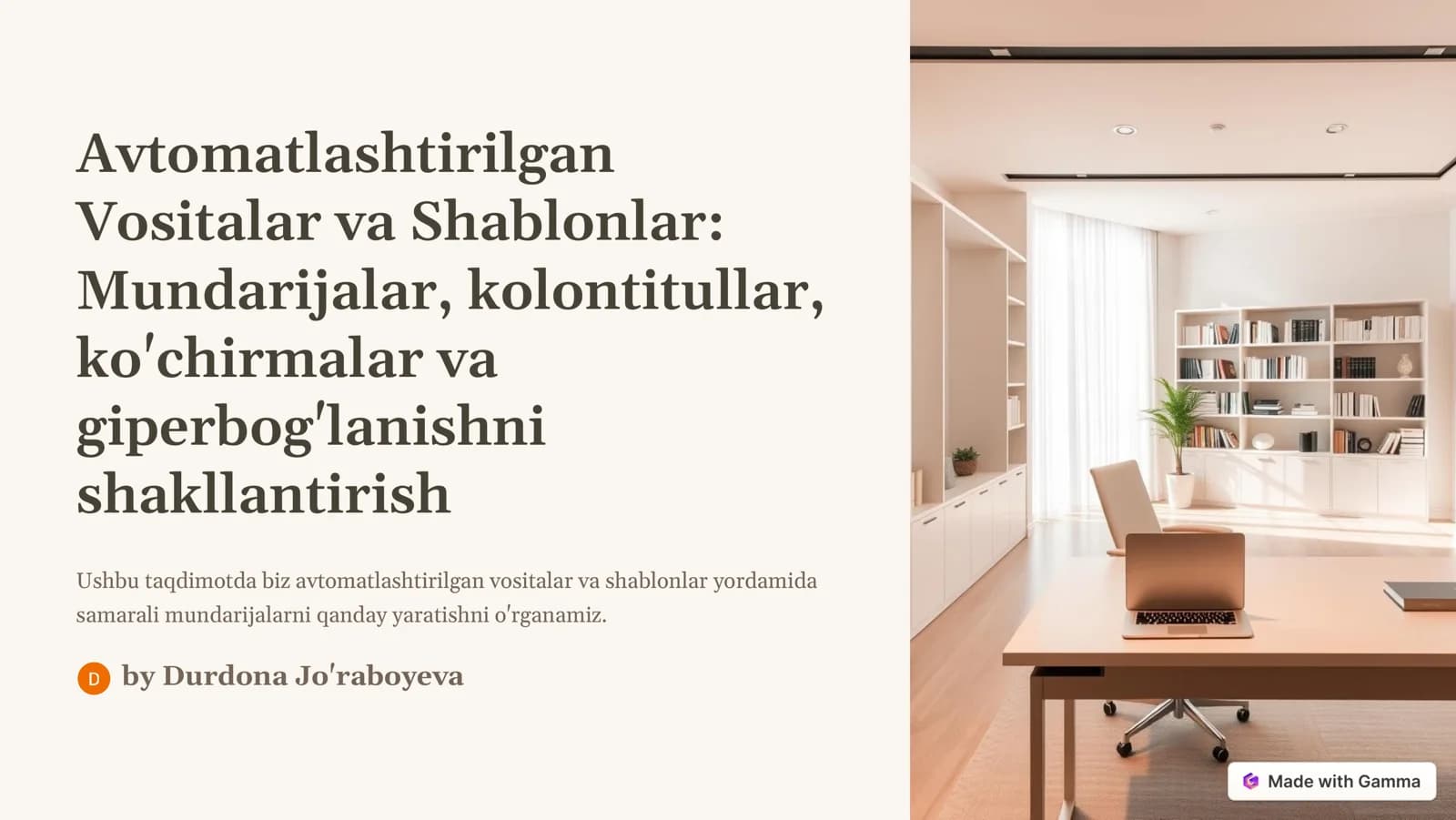 Avtomatlashtirilgan Vositalar va Shablonlar