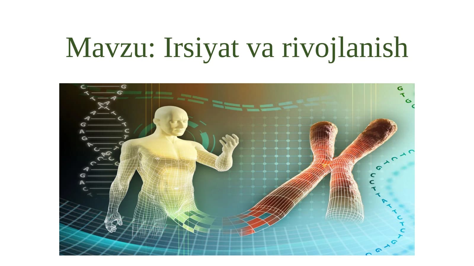 Irsiyat va rivojlanish