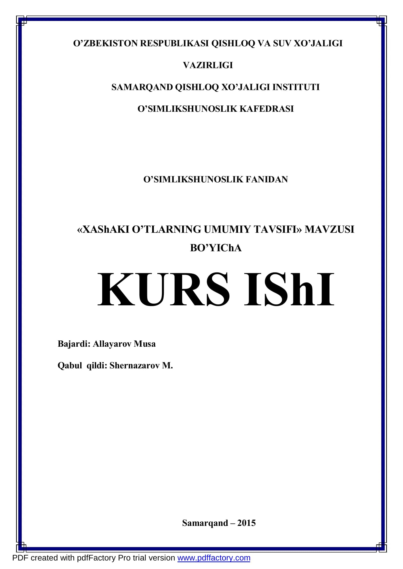 Xashaki o'tlarning umumiy tavsifi