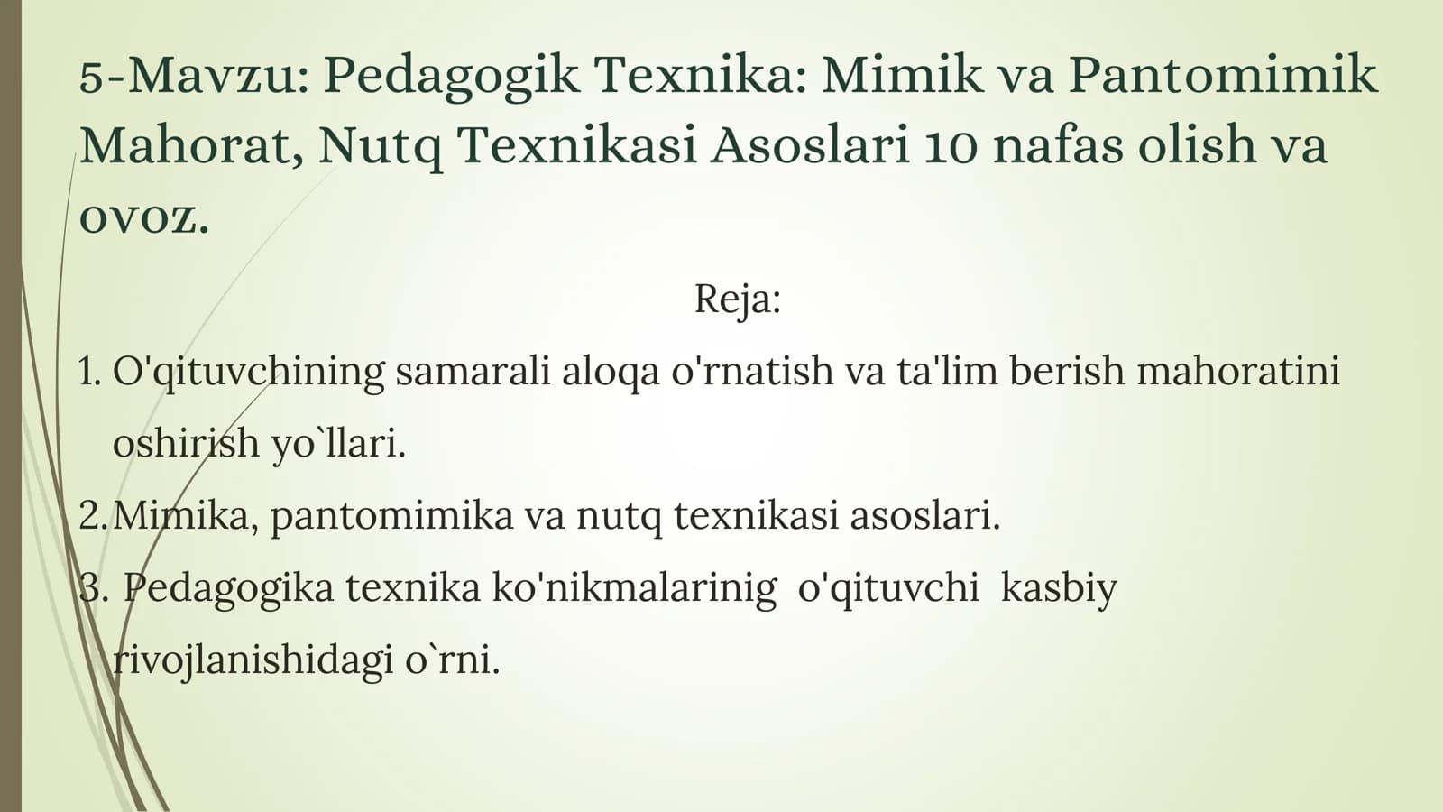 Pedagogik Texnika: Mimik va Pantomimik