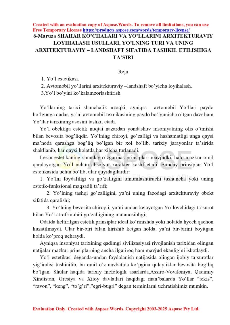 6-maruza “Shahar ko‘chalari va yo‘llarini arxitekturaviy loyihalash usullari, yo‘lning turi va uning arxitekturaviy-landshaft sifatida tashkil etilishiga ta’siri”