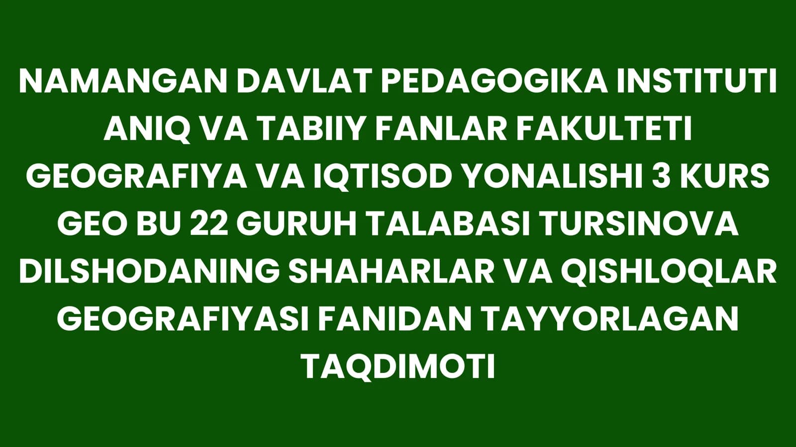 GEOGRAFIYA VA IQTISOD YONALISHI 3 KURS