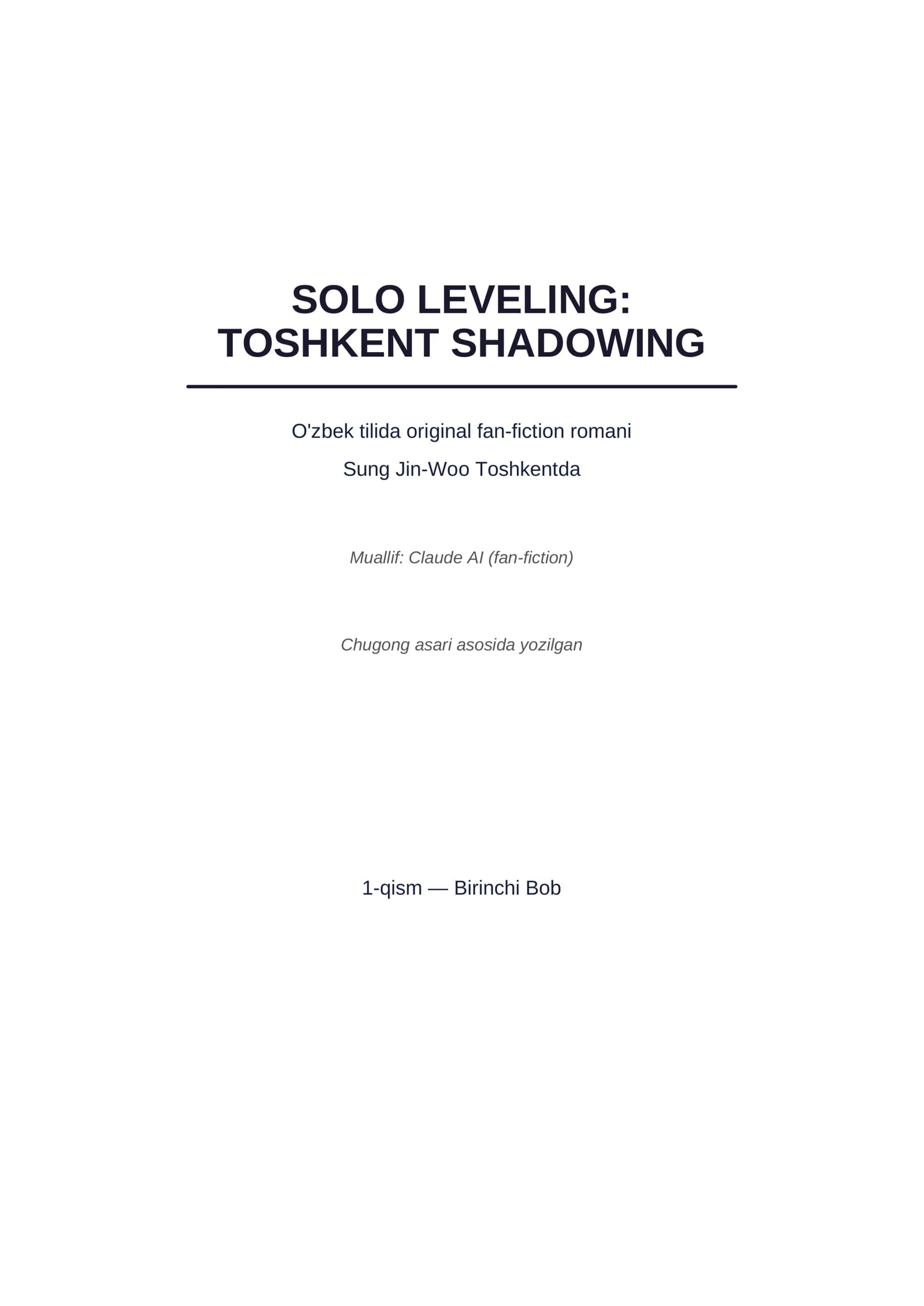 SOLO LEVELING: TOSHKENT SHADOWING