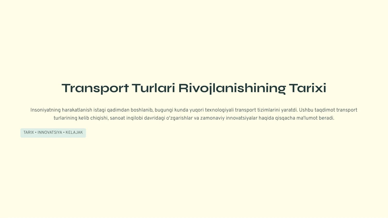 Transport Turlari Rivojlanishining Tarixi