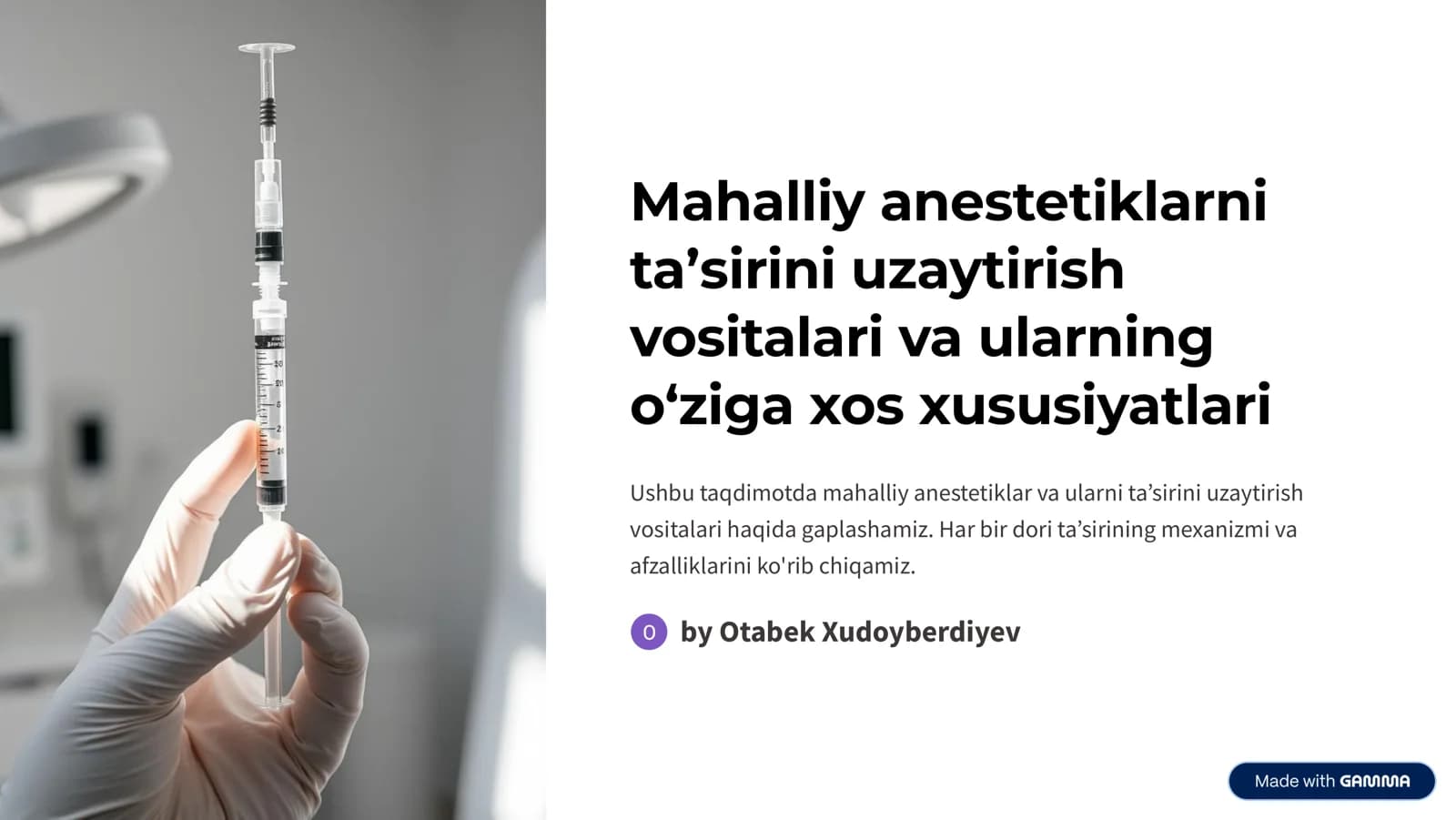 Mahalliy anestetiklarni ta¾sirini uzaytirish