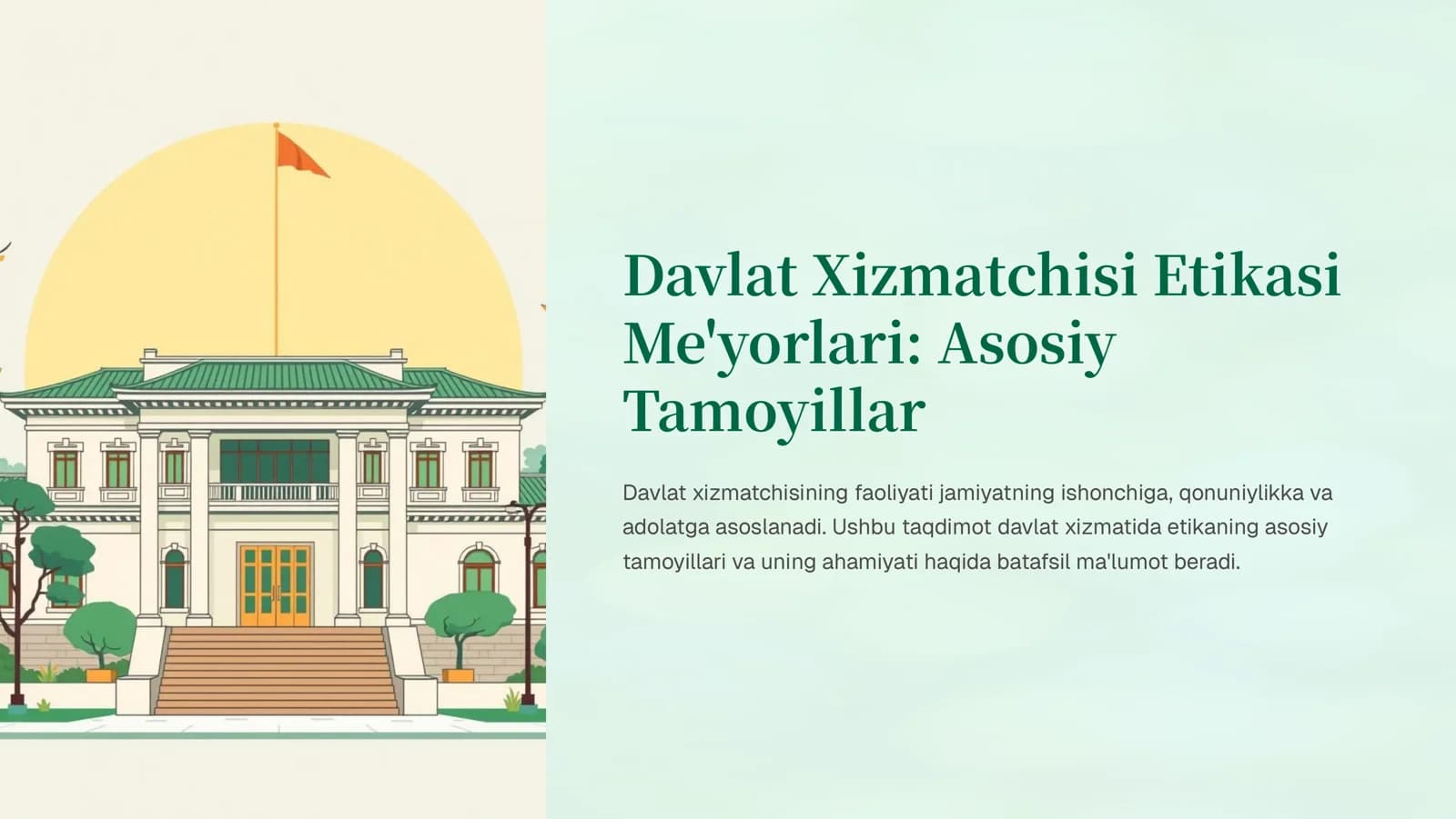 Davlat Xizmatchisi Etikasi Me'yorlari