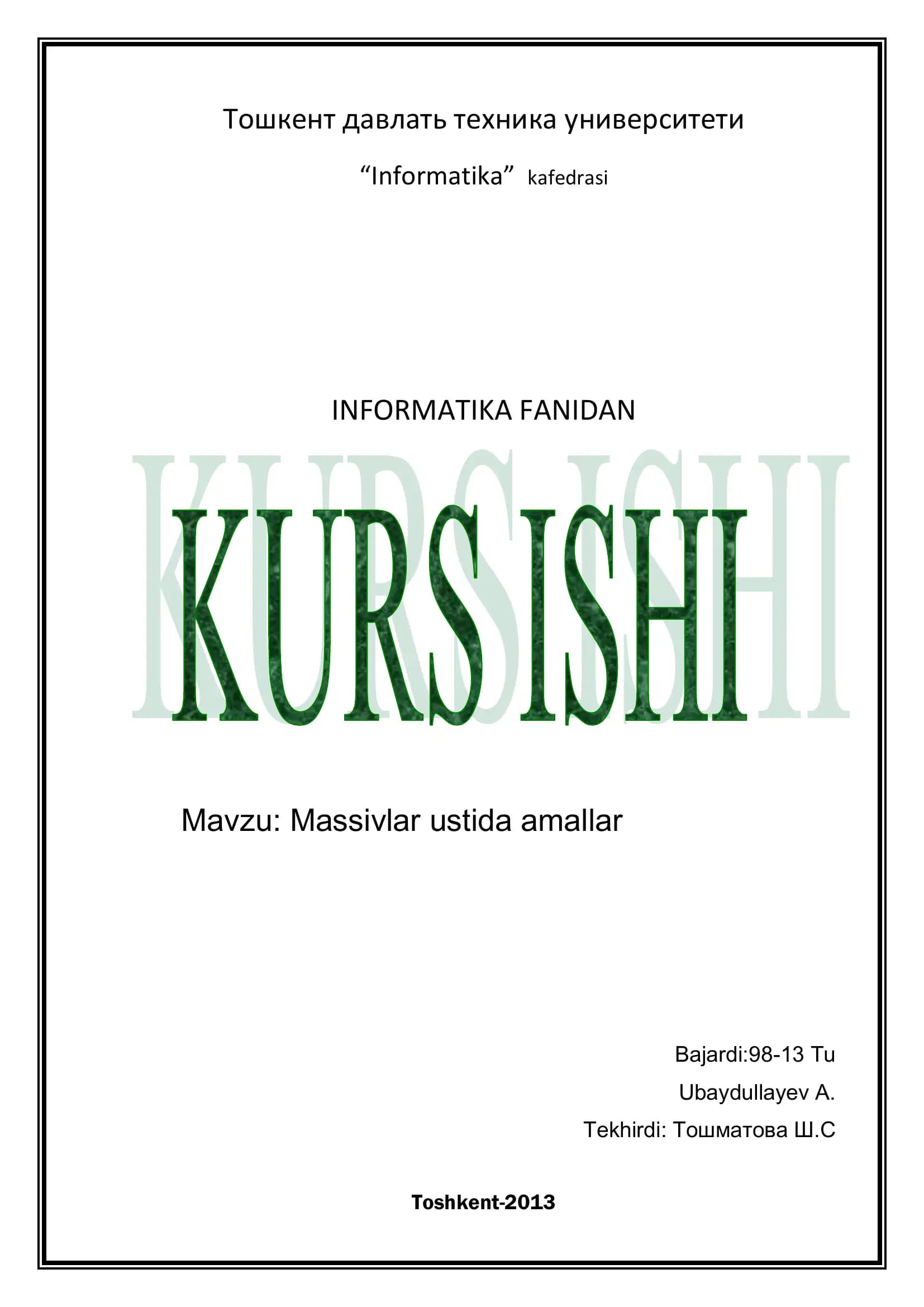 Informatsiya fanidan amaliy ishlar