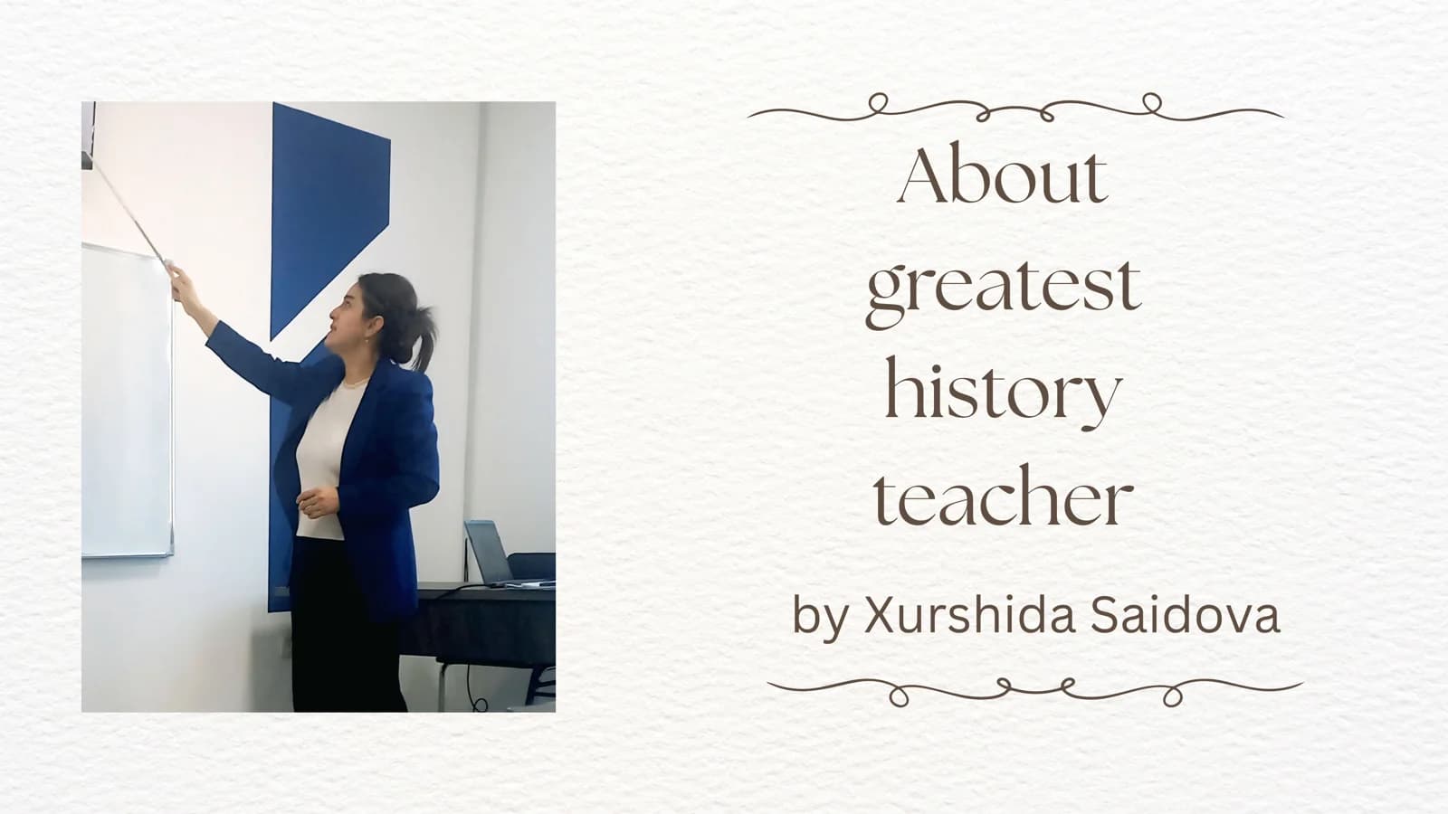 The Best History Teacher