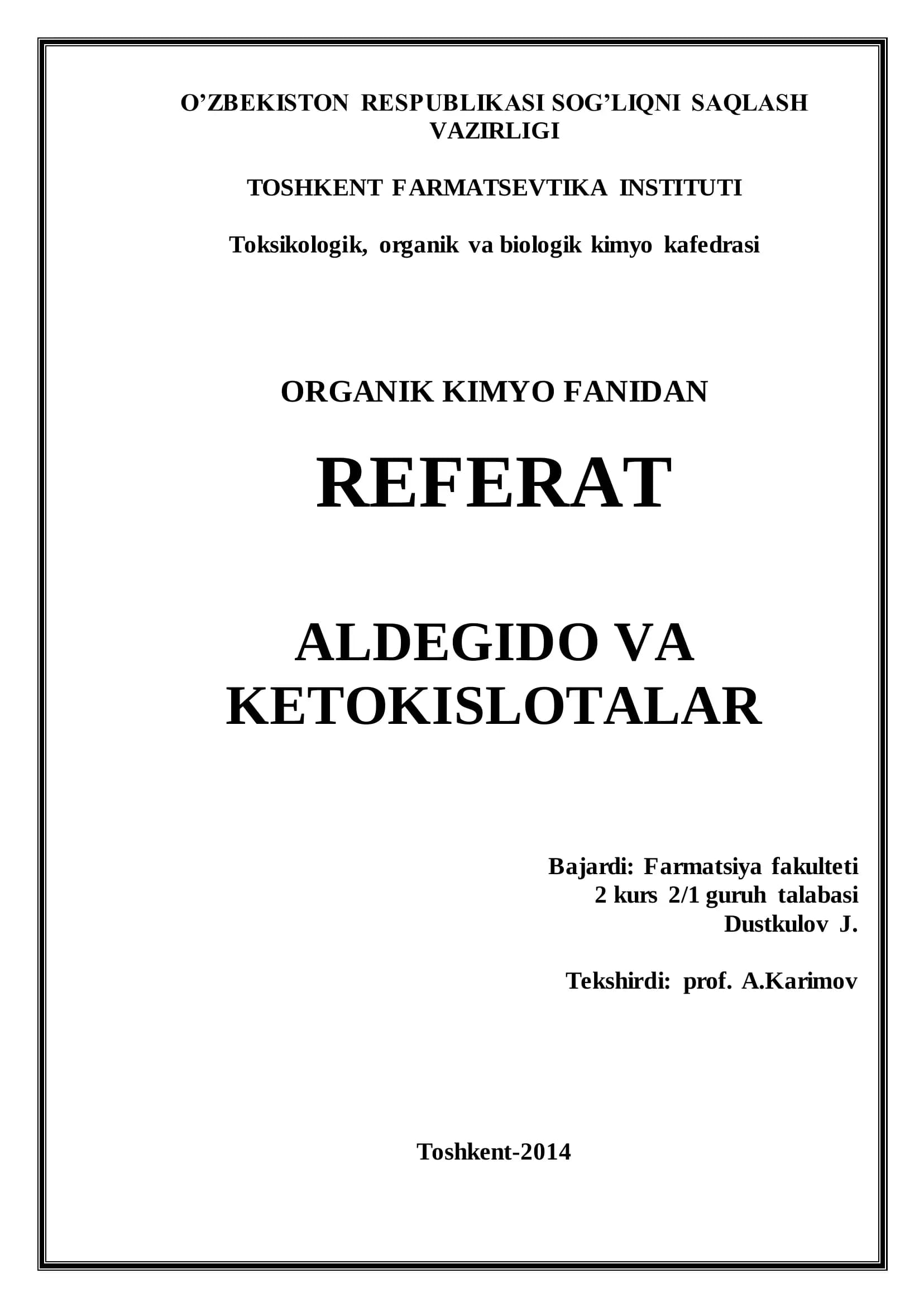 ALDEGIDO VA KETOKISLOTALAR