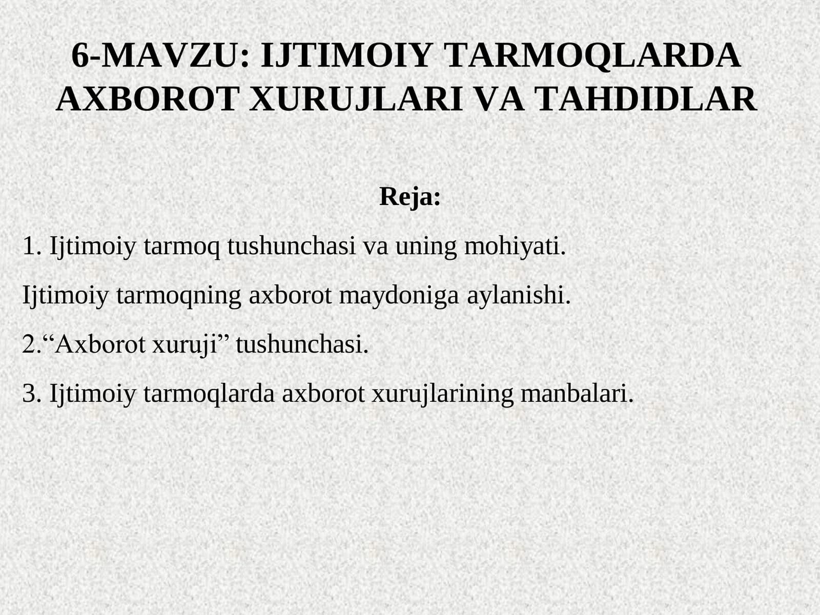 IJTIMOIY TARMOQLARDA AXBOROT XURUJLARI VA TAHDIDLAR