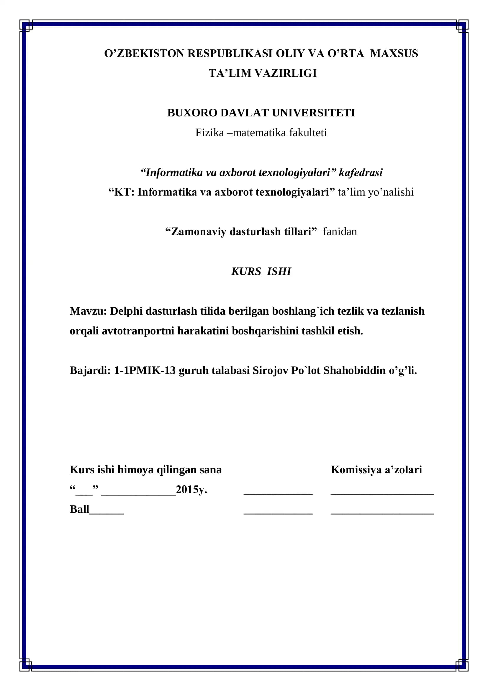 Delphi dasturlash tilida avtotranportni boshqarish
