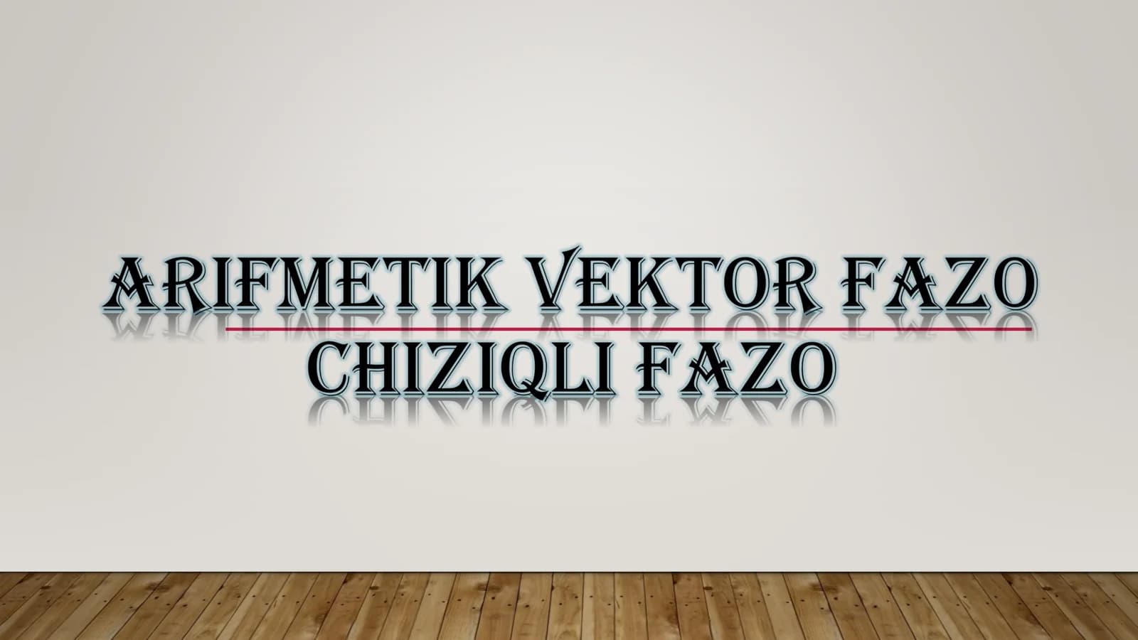 ARIFFMETIK VEKTOR FAZOSI