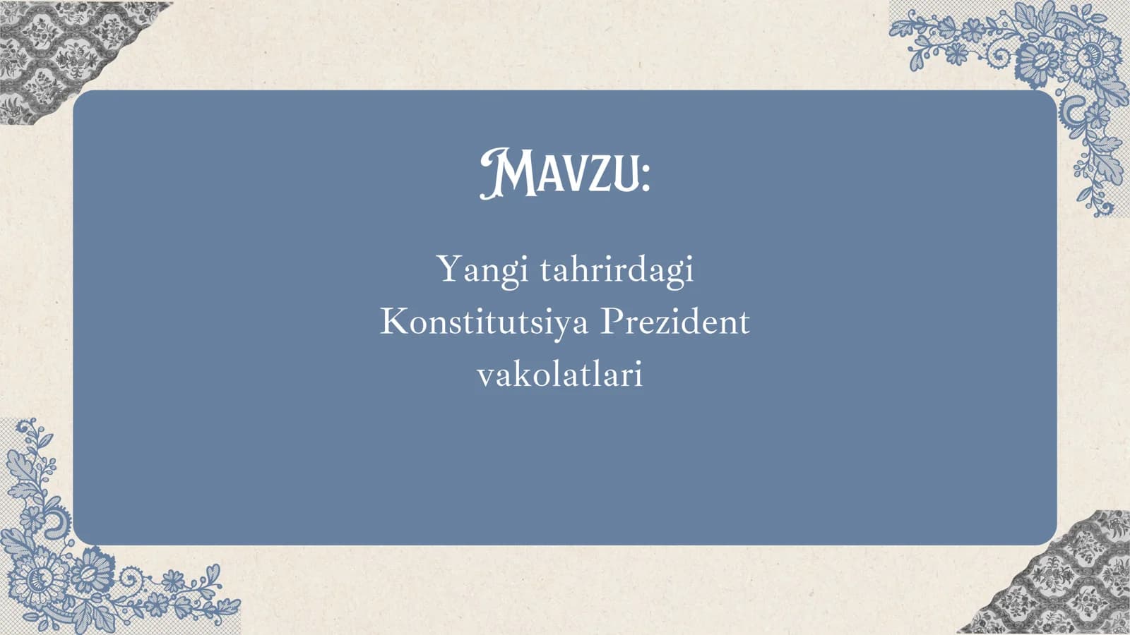 Yangi tahrirdagi Konstitutsiya Prezident vakolatlari