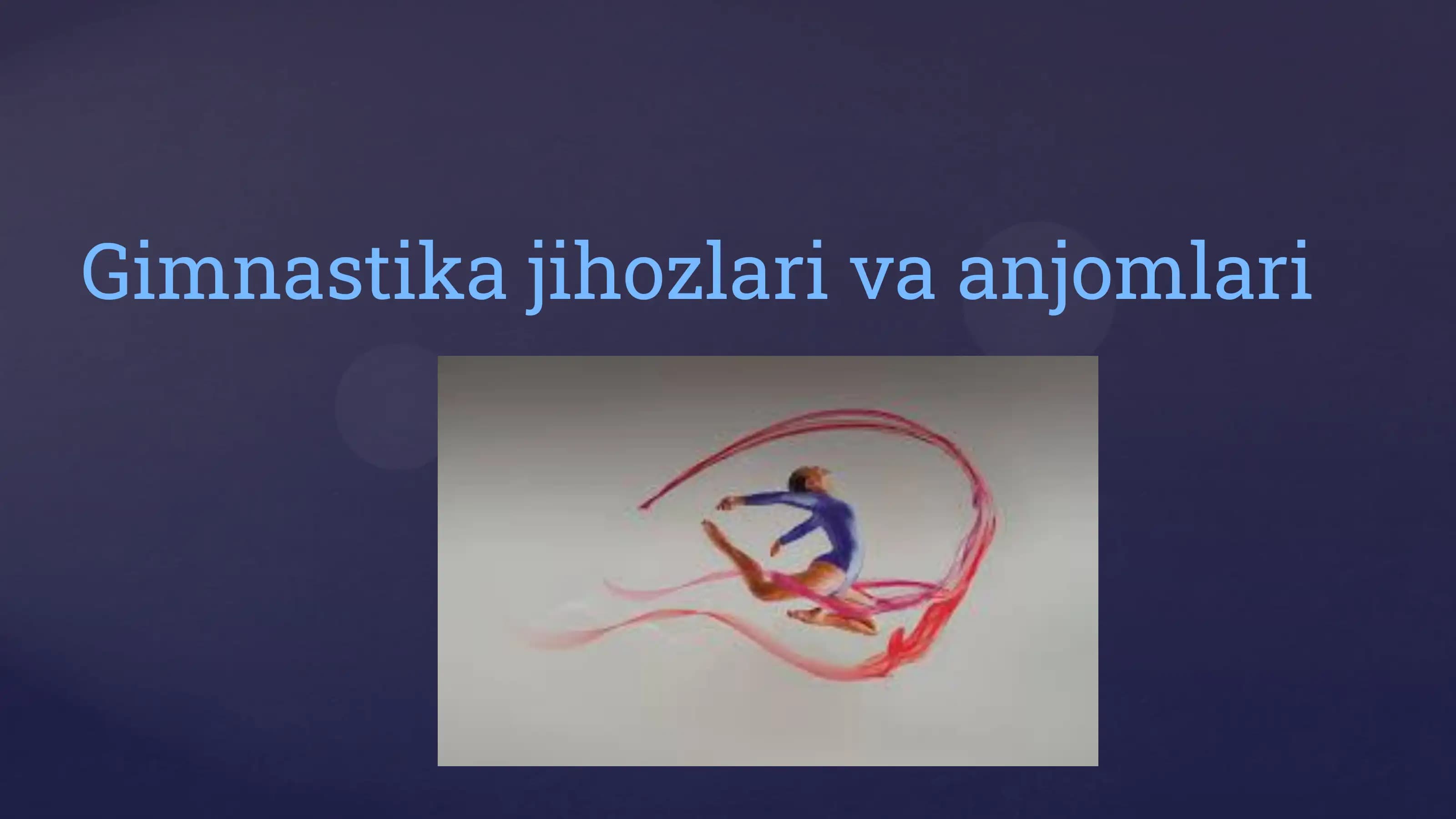 Gimnastika jihozlari va anjomlari
