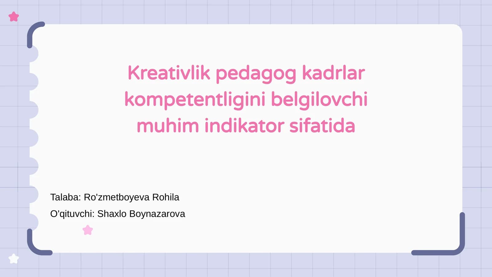 Kreativlik va pedagogik kompetentlik