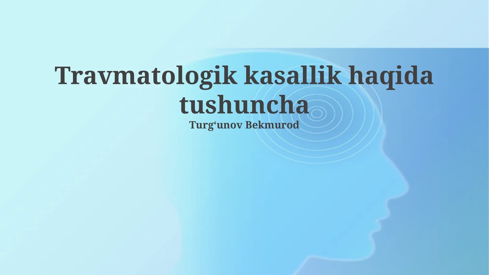 Travma kasalligi tushunchasi
