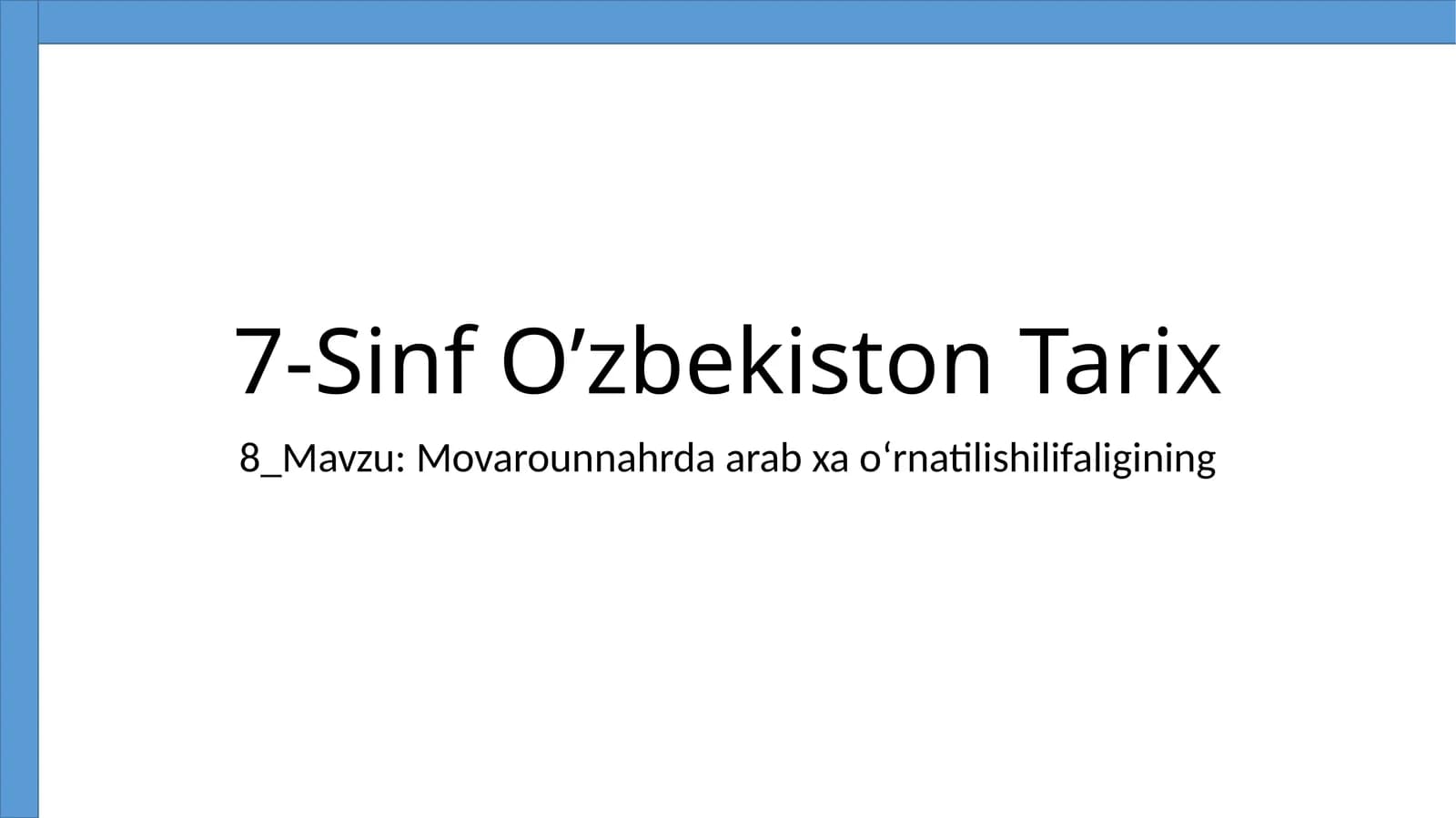 7-Sinf O’zbekiston Tarix