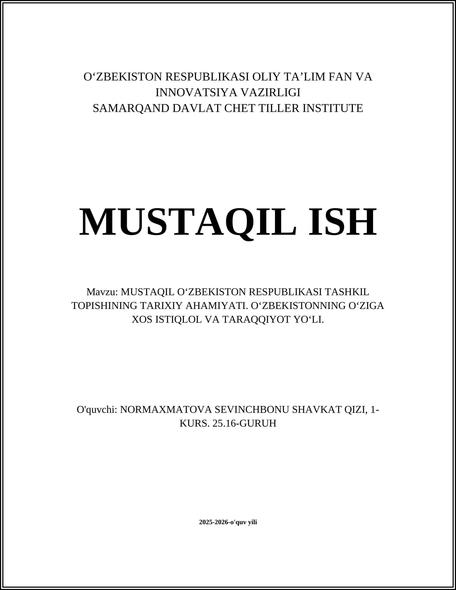MUSTAQIL O‘ZBEKISTON RESPUBLIKASI TASHKIL TOPISHINING TARIXIY AHAMIYATI