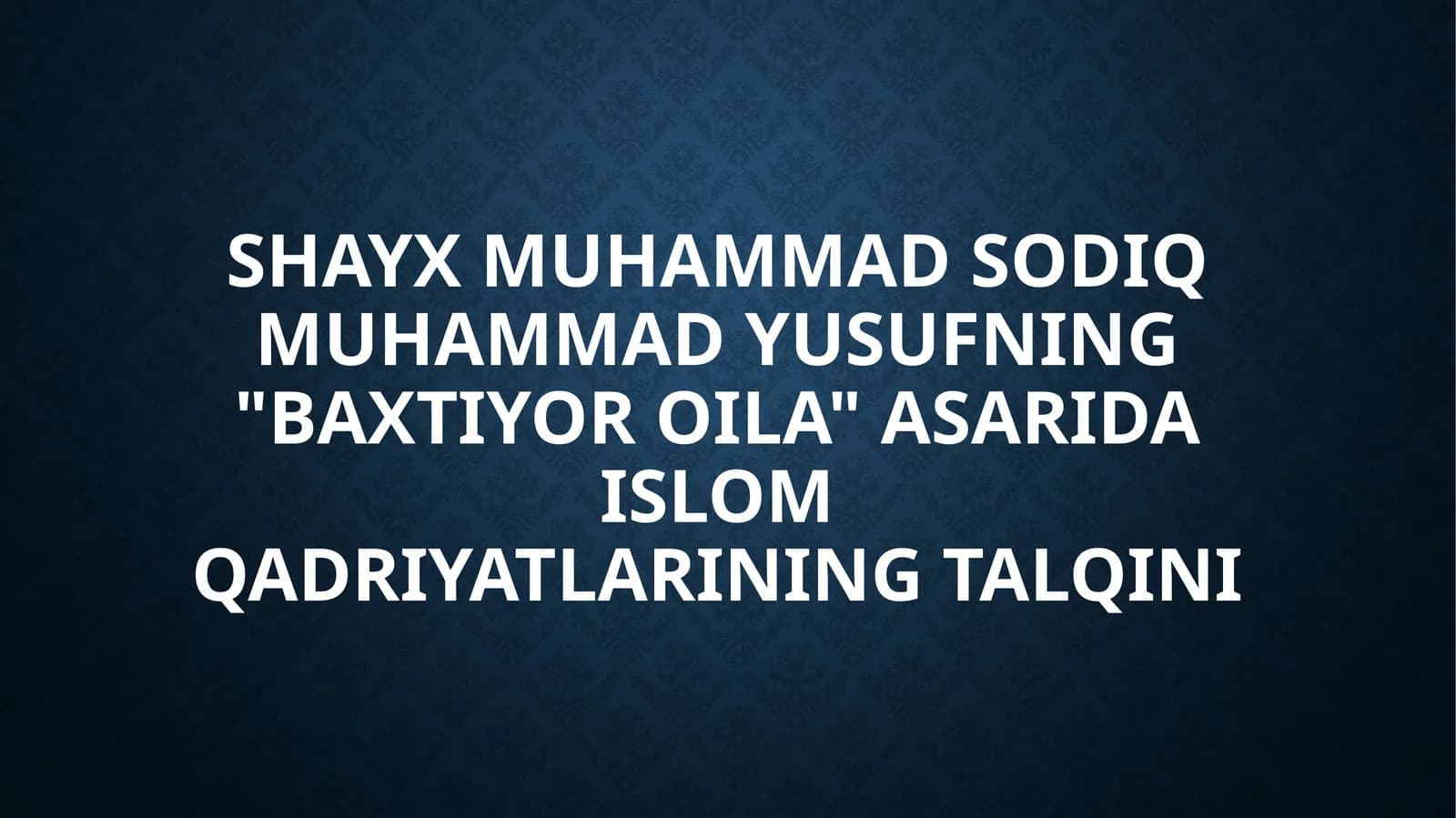 Baxtiyor oila