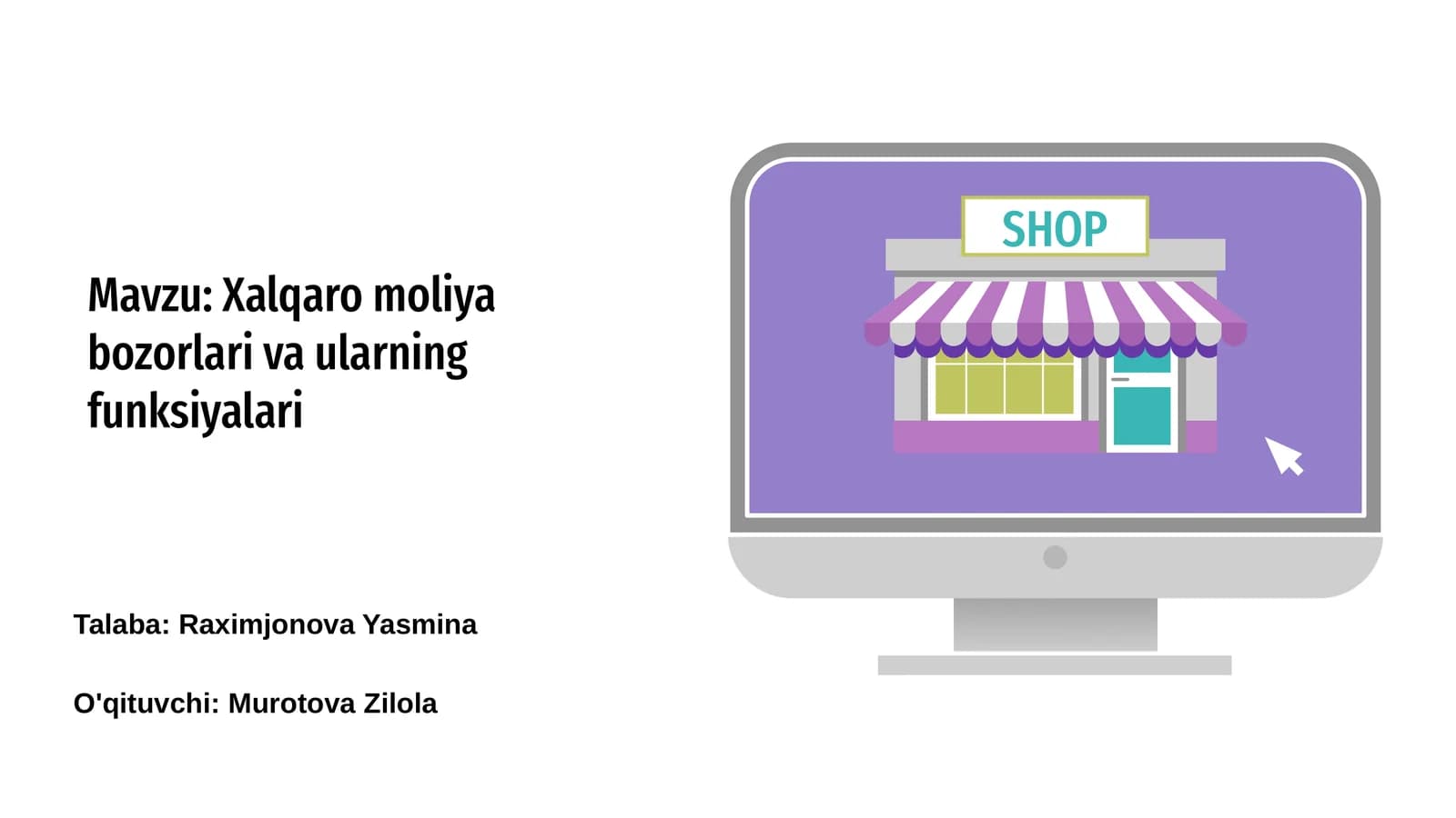 Xalqaro moliya bozorlari va ularning funksiyalari