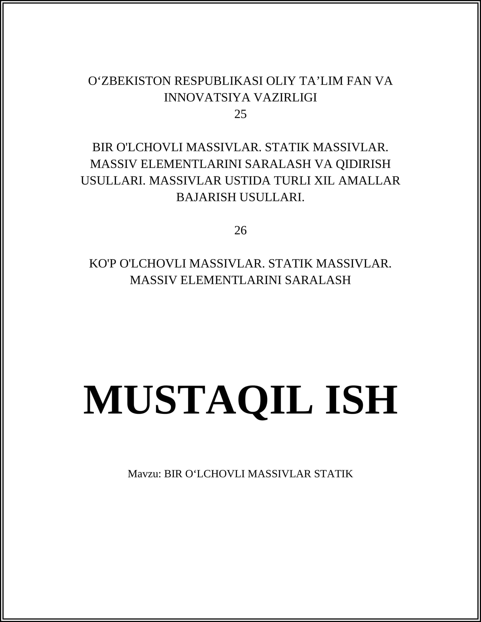 BIR O‘LCHOVLI MASSIVLAR STATIK