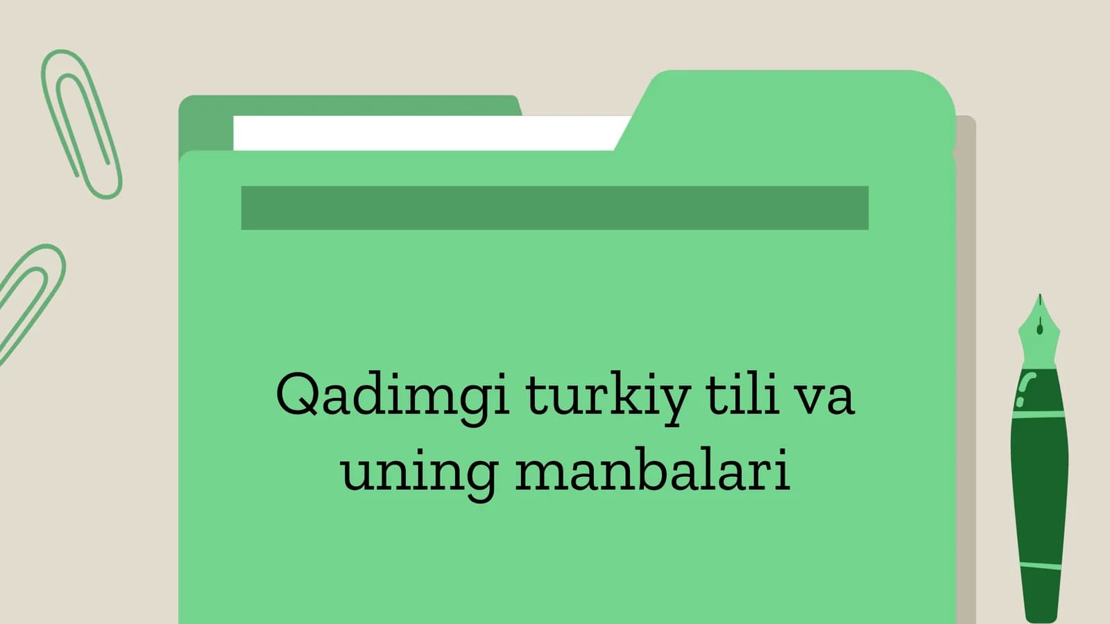 Qadimgi turkiy tili va uning manbalari
