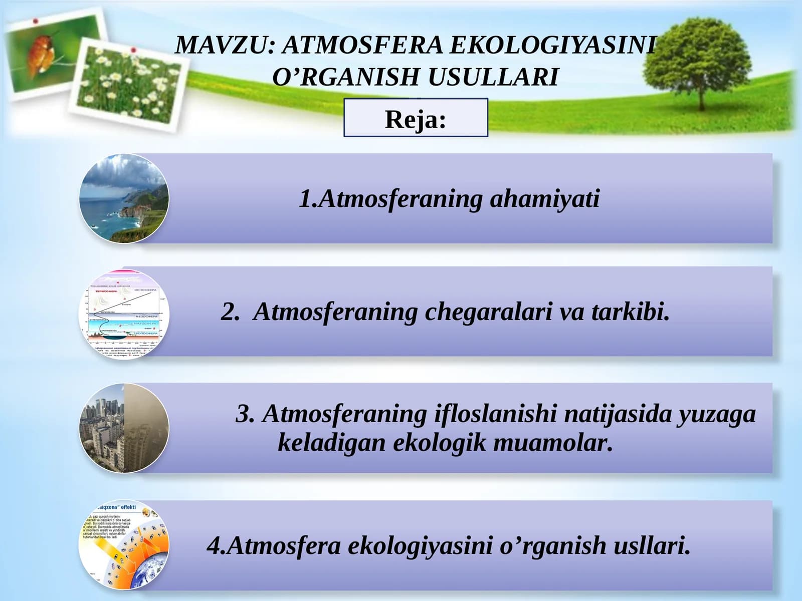 ATMOSFERA EKOLOGIYASINI O’RGANISH USULLARI