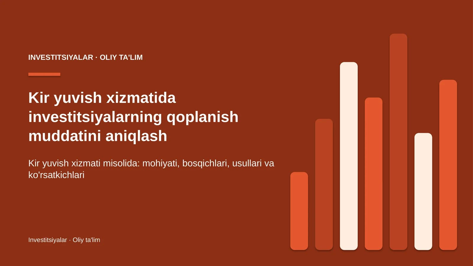 Kir yuvish xizmatida investitsiyalarning qoplanish muddatini aniqlash